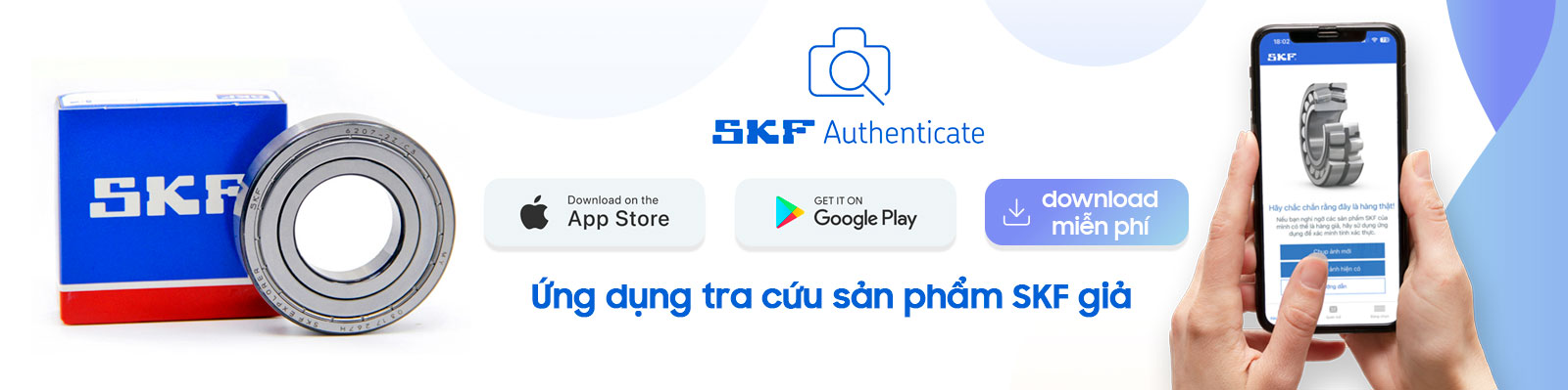 Kiểm tra vòng bi SKF giả (Fake)